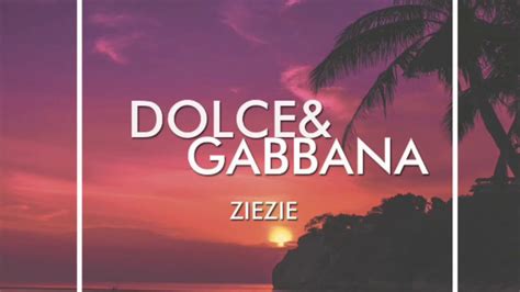 ziezie dolce gabbana album|ziezie songs.